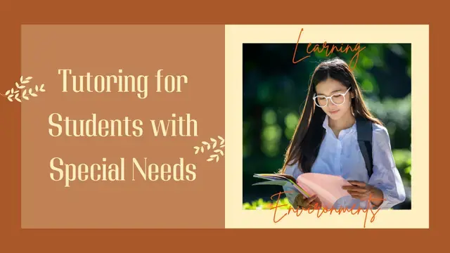 Tutoring for Students with Special Needs: Creating Inclusive Learning Environments